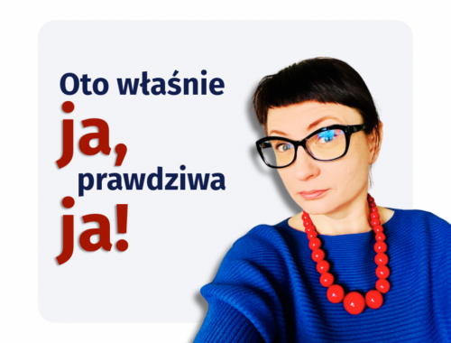 Wizerunek Joanny Rzońcą i napis „Oto właśnie ja, prawdziwa ja!”